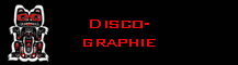 Disco-
graphie